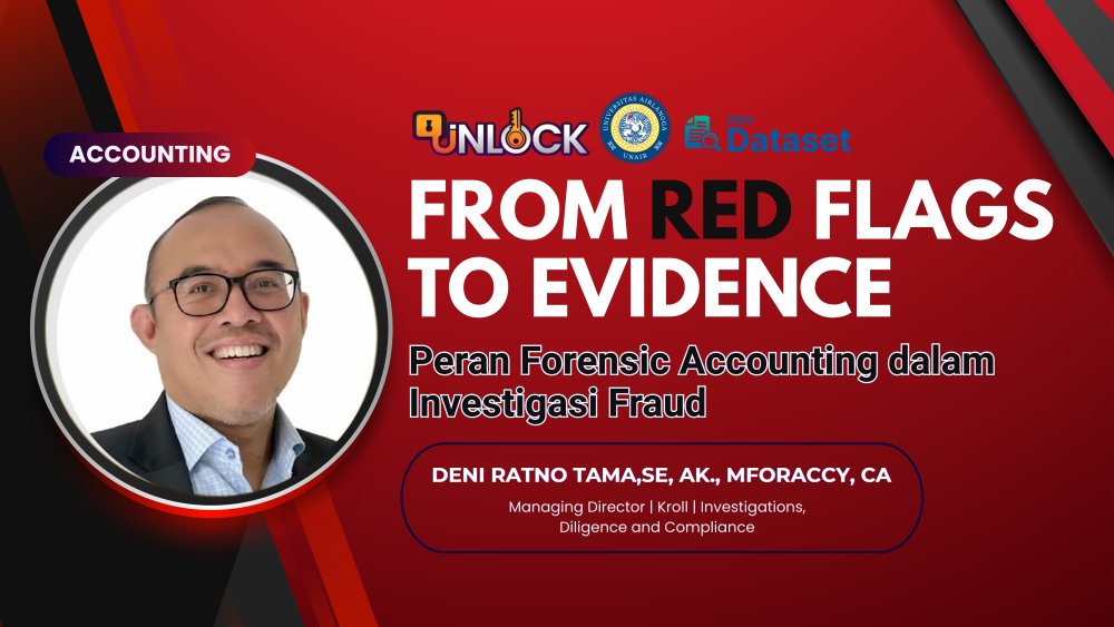 From Red Flags to Evidence: Peran Forensic Accounting dalam Investigasi Fraud