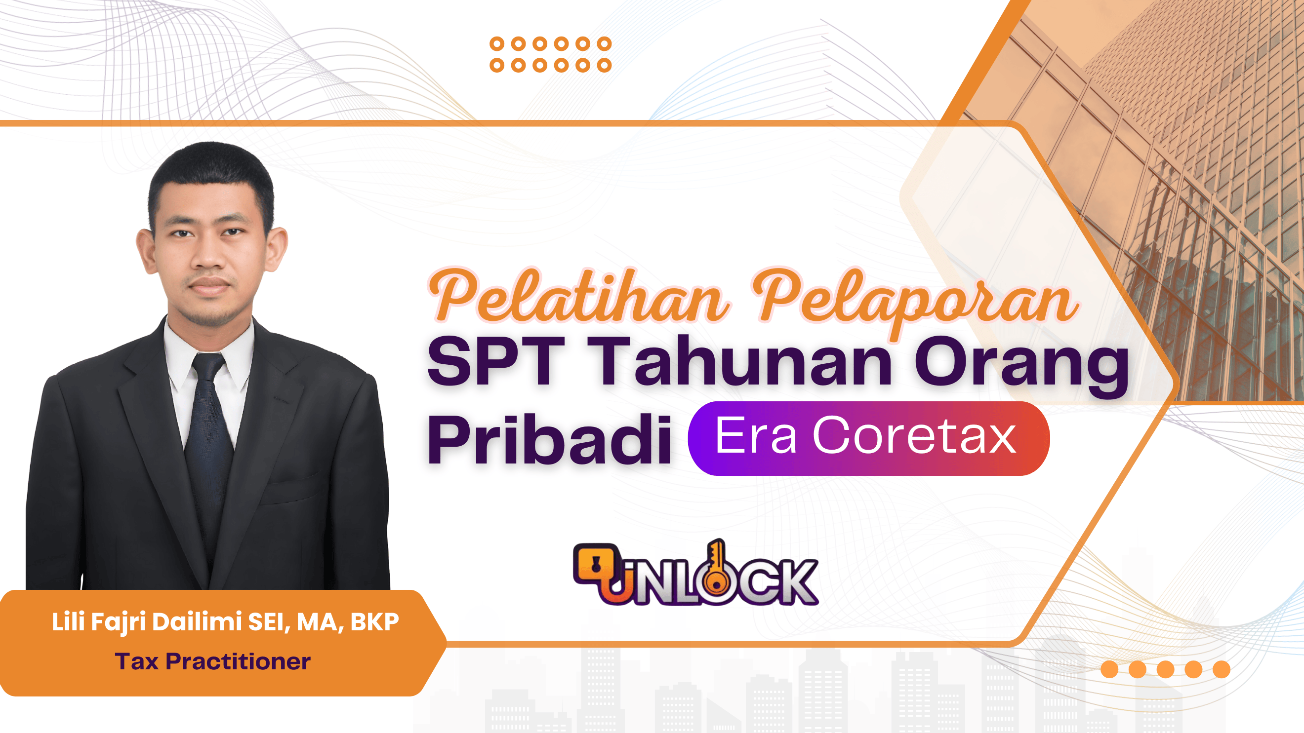 Pelatihan Pelaporan SPT Tahunan Orang Pribadi Era Coretax